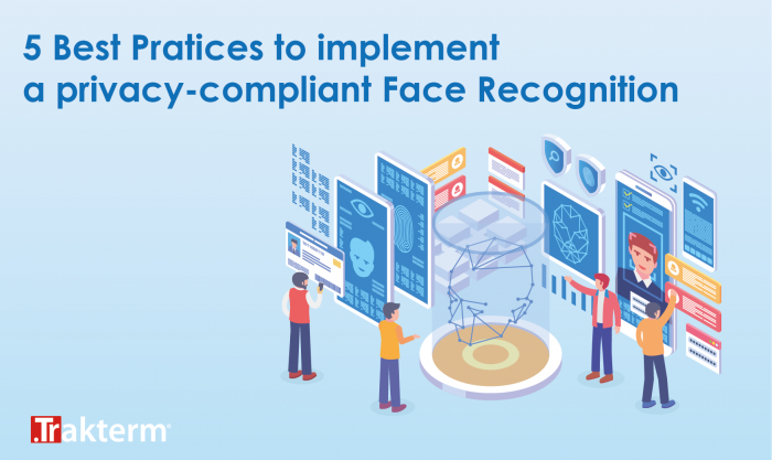 5 Best Practices for Face Recognition | Trakterm.com